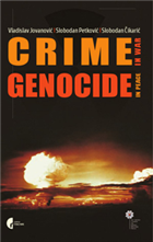 CRIME IN WAR – GENOCIDE IN PEACE, eng